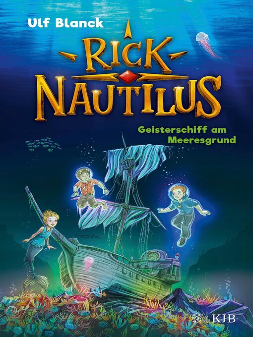 Title details for Rick Nautilus – Geisterschiff am Meeresgrund by Ulf Blanck - Available